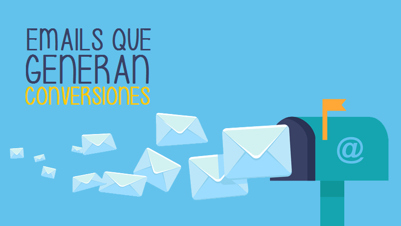 Email marketing: tipos de correos electrónicos que generan conversiones