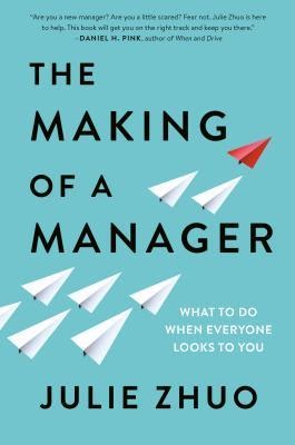 The making of a manager – What to Do When Everyone Looks to You